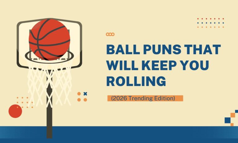 ball-puns-that-will-keep-you-rolling