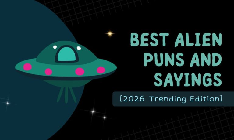 best-alien-puns-and-sayings-2026-trending-edition9