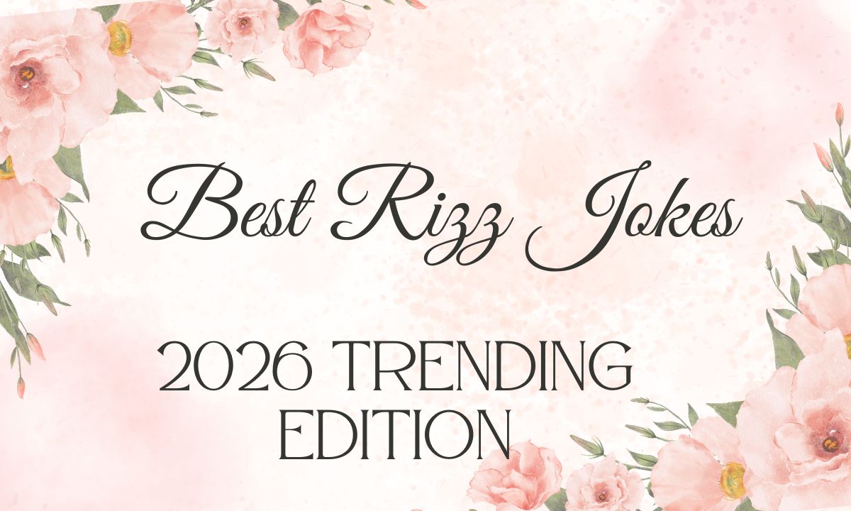 best-rizz-jokes-2026-trending-edition