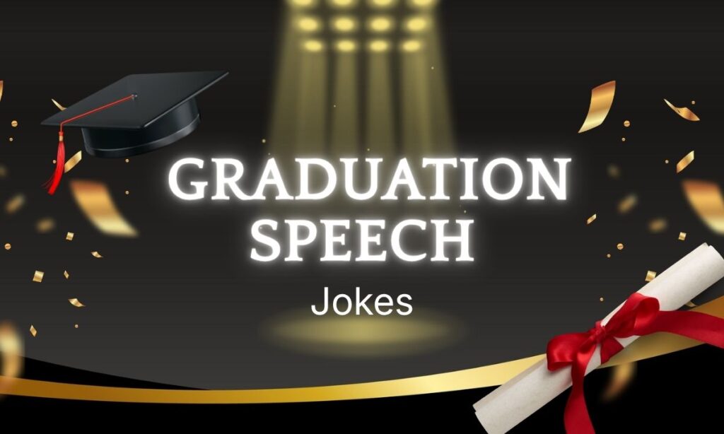 Commencement Jokes