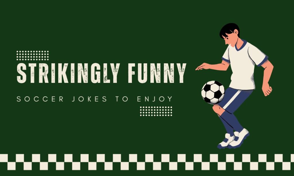 strikingly-funny-soccer-jokes-to-enjoy