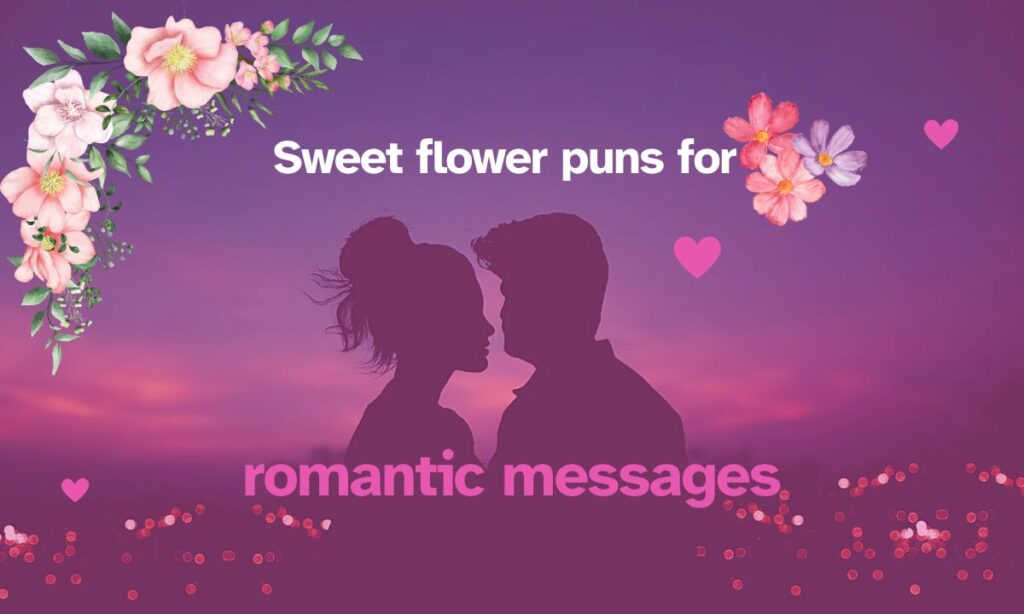 Flower Valentines Day Puns