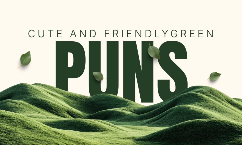 green puns
