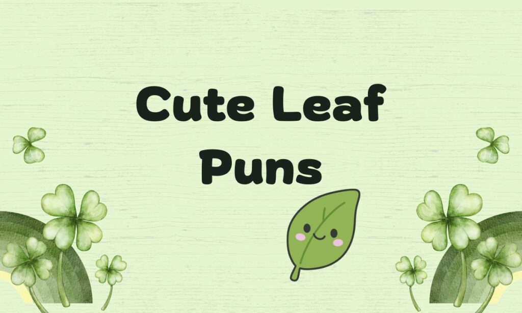 cute-leaf-puns