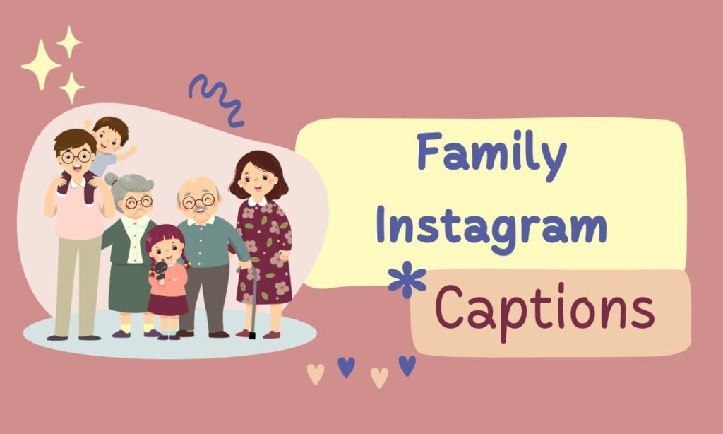 family-instagram-captions