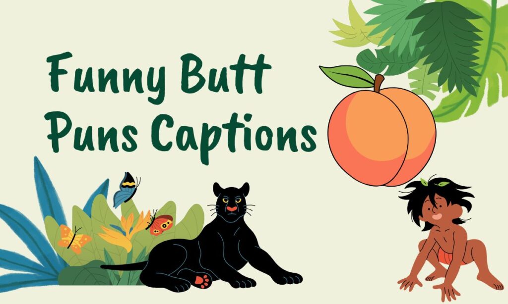 Butt Puns