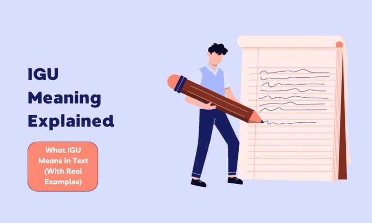 igu-meaning-explained-2026-what-igu-means-in-text-with-real-examples
