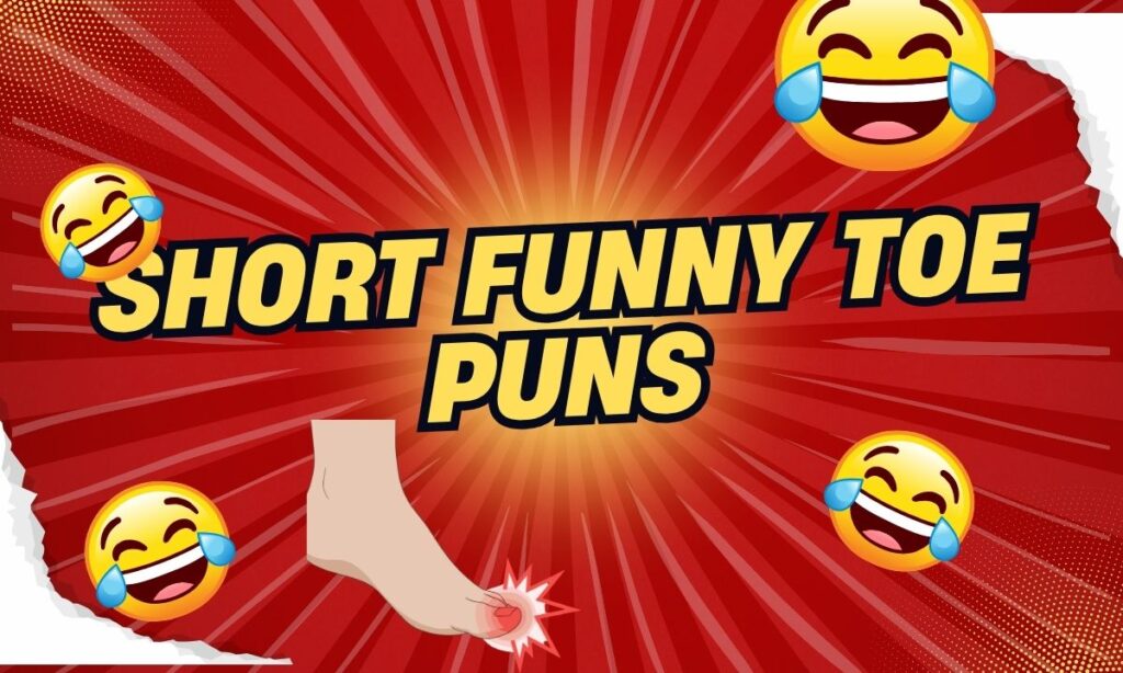 toe puns