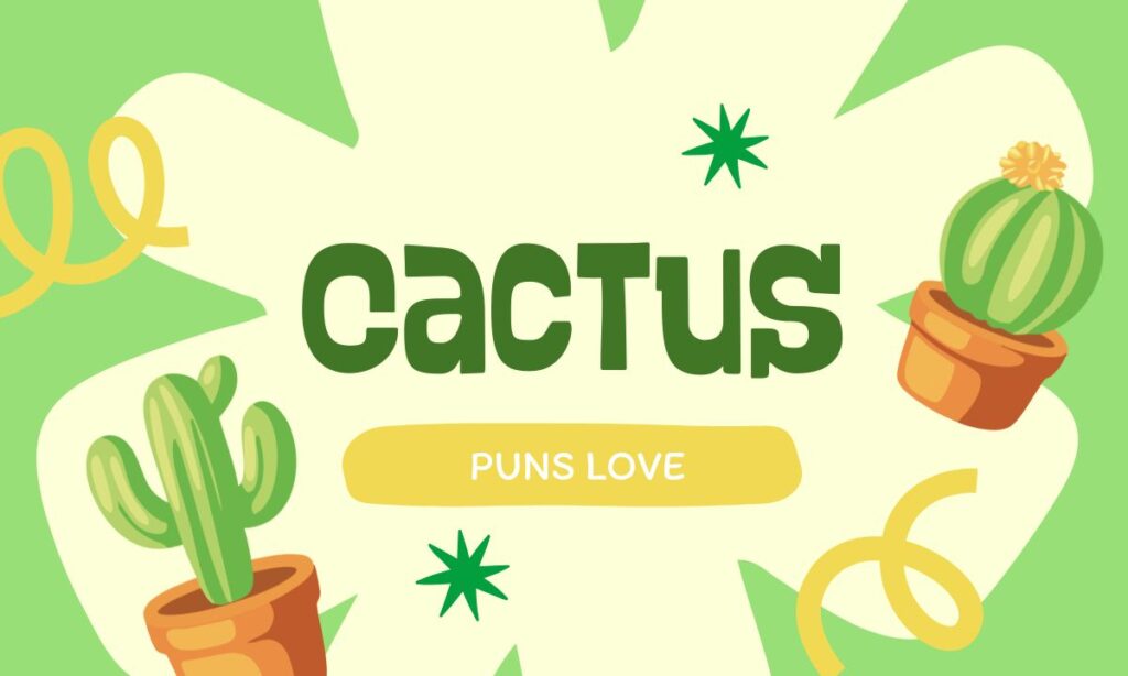 cactus-puns-love