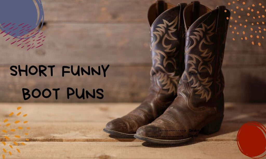 short-funny-boot-puns