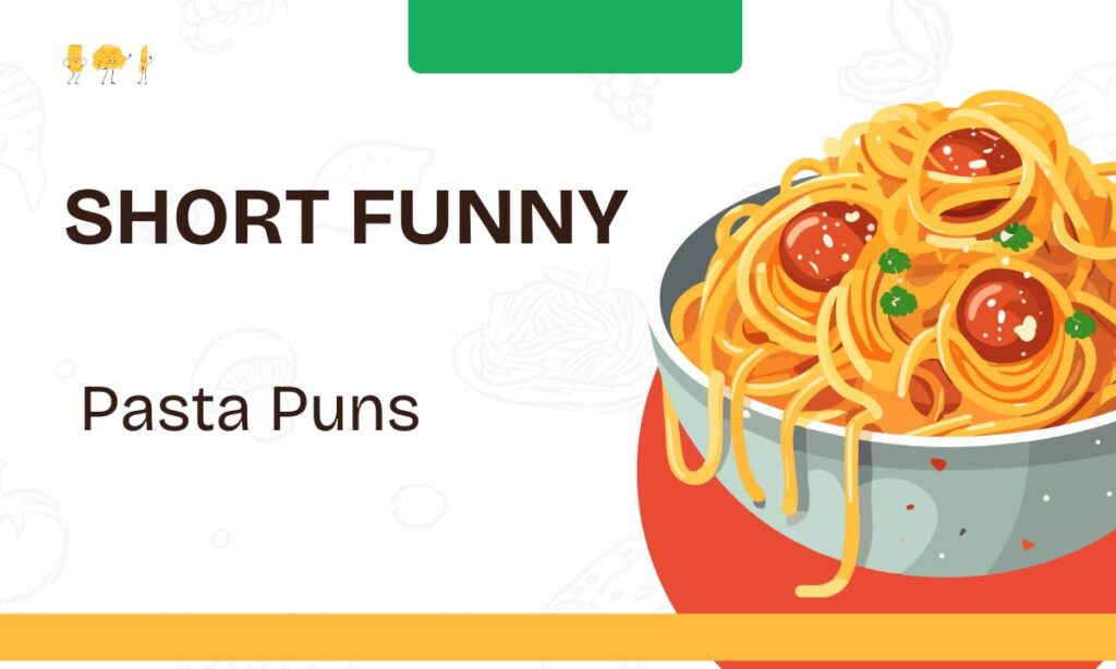 Pasta Puns